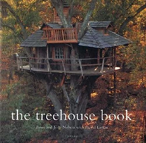 The Treehouse Book - Peter Nelson