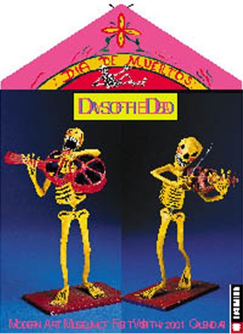 Days of the Dead 2001 Calendar (9780789304537) by Modern Art Museum Of Fort Worth