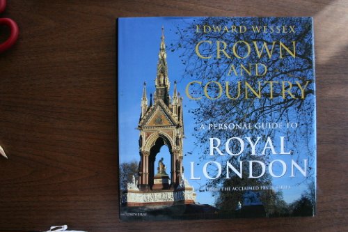 9780789304780: Crown and Country: A Personal Guide to Royal London [Idioma Ingls]