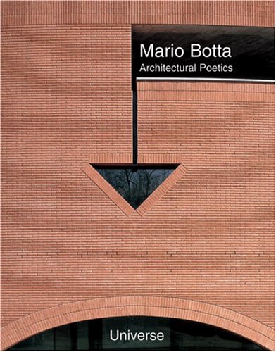 Beispielbild fr Mario Botta: Architectural Poetics zum Verkauf von ThriftBooks-Dallas