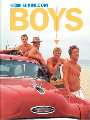 9780789305978: Bikini.Com's Boys: a Guide to the Cutest Guys on the Beach
