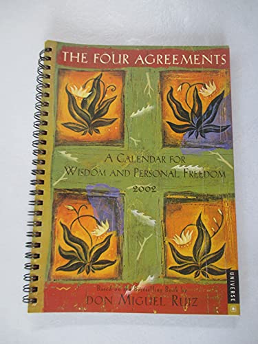 Stock image for The Four Agreements 2002 Engagement Calendar for sale by Hawking Books