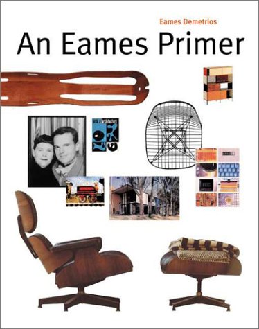 Beispielbild fr An Eames Primer (Universe Architecture Series) zum Verkauf von Zoom Books Company