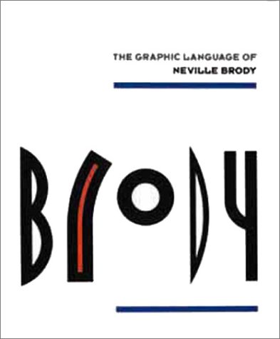 Beispielbild fr The Graphic Language of Neville Brody zum Verkauf von medimops