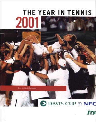 Stock image for THE YEAR IN TENNIS: 2001. for sale by Cambridge Rare Books