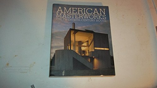 Stock image for American Masterworks: The Twentieth-Century House (Universe Architecture Series) for sale by SecondSale