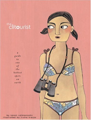 Imagen de archivo de The Clitourist a la venta por Gulf Coast Books