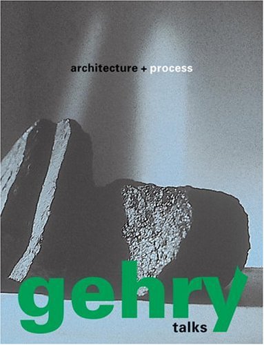 Imagen de archivo de Gehry Talks: Architecture and Process [With Flaps] a la venta por ThriftBooks-Dallas