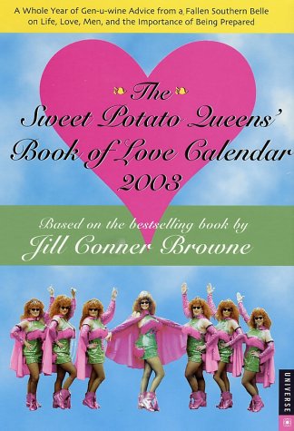 Stock image for Sweet Potato Queens Book of Love Calendar for sale by HPB-Movies