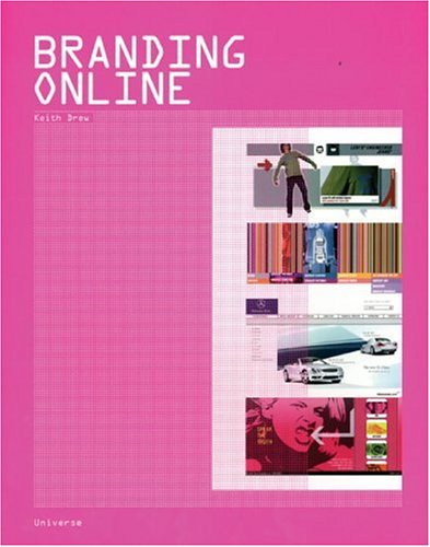 Branding Online (9780789307958) by Drew, Keith