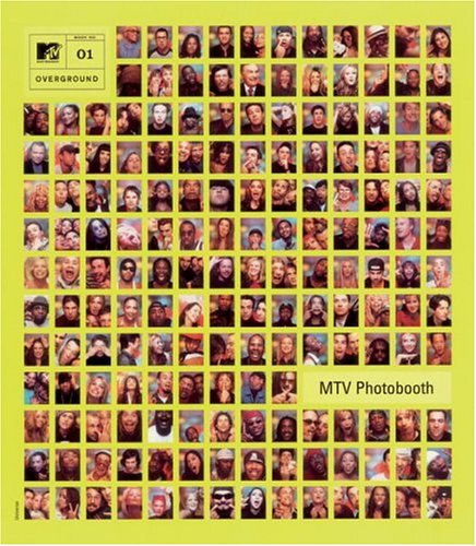 9780789308009: MTV Photobooth: An MTV Overground Book