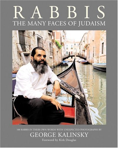 Stock image for Rabbis : Observations of 100 Leading and Influential Rabbis of the 21st Century for sale by Better World Books: West