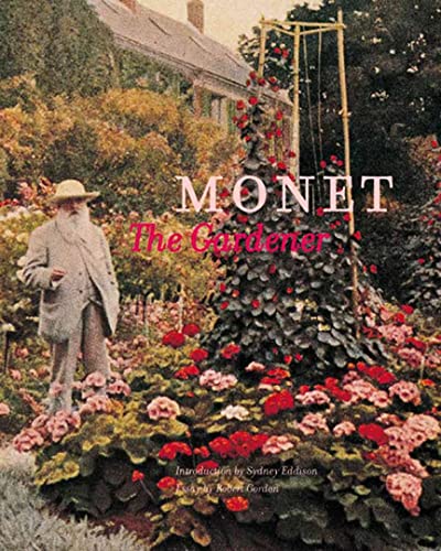 Imagen de archivo de Monet the Gardener a la venta por Wonder Book