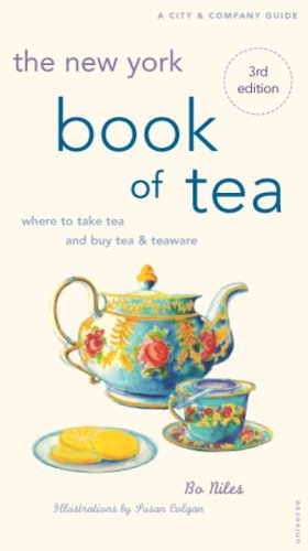 Beispielbild fr The New York Book of Tea: Where to Take Tea and Buy Tea & Teaware (Third Edition) zum Verkauf von gearbooks