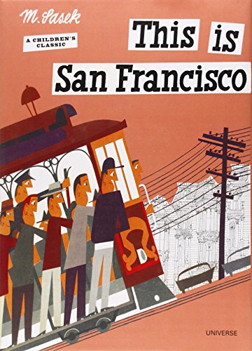 Imagen de archivo de This is San Francisco [A Children's Classic] a la venta por SecondSale