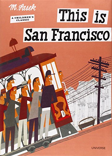 Stock image for This is San Francisco (This Is . . .): A Children's Classic for sale by WorldofBooks