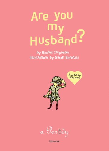 Stock image for Are You My Husband?: I Can Find Him All by Myself for sale by Half Price Books Inc.