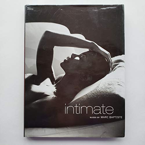 

Intimate: Nudes by Marc Baptiste [signed] [first edition]