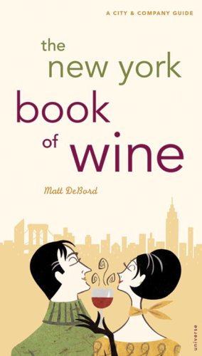 Imagen de archivo de New York Book of Wine a la venta por WorldofBooks