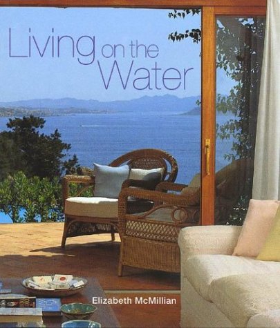 9780789310286: Living on the Water