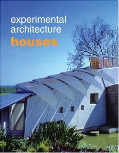 Beispielbild fr Experimental Architecture Houses zum Verkauf von ThriftBooks-Atlanta