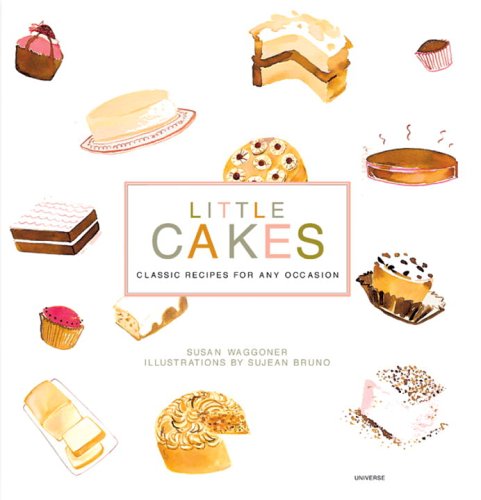 Imagen de archivo de Little Cakes: Classic Recipes for any Occasion a la venta por SecondSale