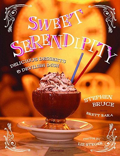 Imagen de archivo de Sweet Serendipity: Delightful Desserts and Devilish Dish a la venta por Gulf Coast Books
