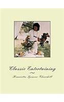 9780789310873: Classic Entertaining