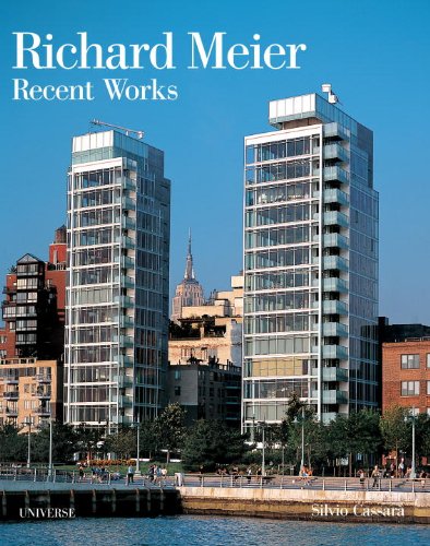 9780789312228: Richard Meier: Recent Works (Universe Architecture (Paperback))