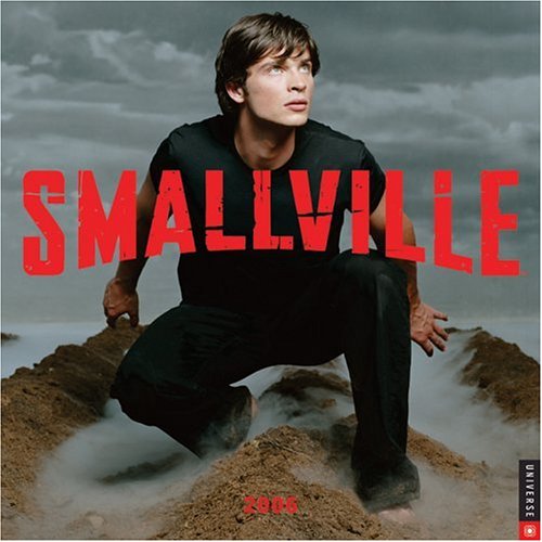 Smallville: 2006 Wall Calendar (9780789312891) by Universe Publishing; Museum Of Modern Art,New York