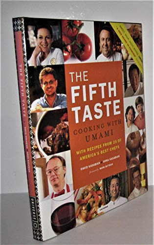 Stock image for The Fifth Taste: Cooking with Umami for sale by ThriftBooks-Dallas