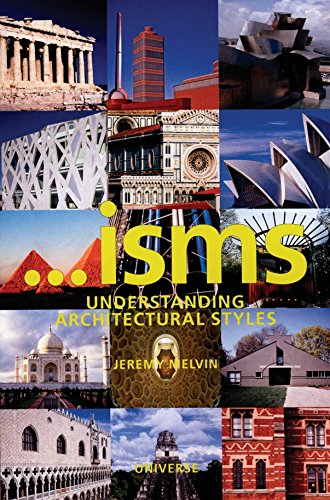 Stock image for 'isms: Understanding Architectural Styles for sale by Better World Books