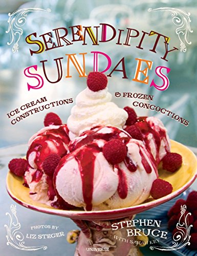 Imagen de archivo de Serendipity Sundaes: Ice Cream Constructions and Frozen Concoctions a la venta por Your Online Bookstore