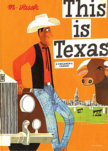 Imagen de archivo de This Is Texas: A Children's Classic a la venta por ZBK Books