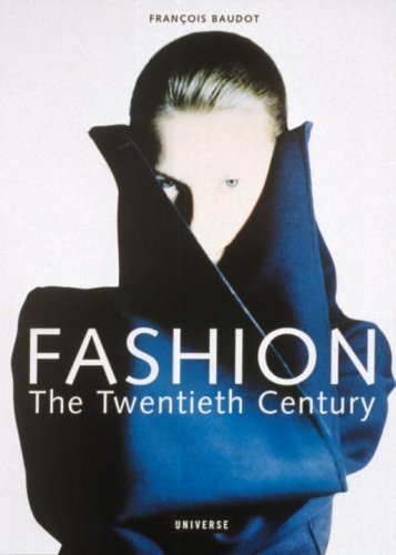 Beispielbild fr Fashion : The Twentieth Century zum Verkauf von Better World Books