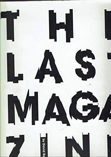 9780789314970: The Last Magazine: Magazines in Transition