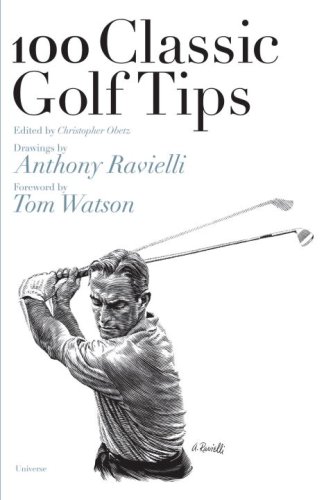 100 Classic Golf Tips (100 Golf Tips) (9780789315465) by Obetz, Christopher