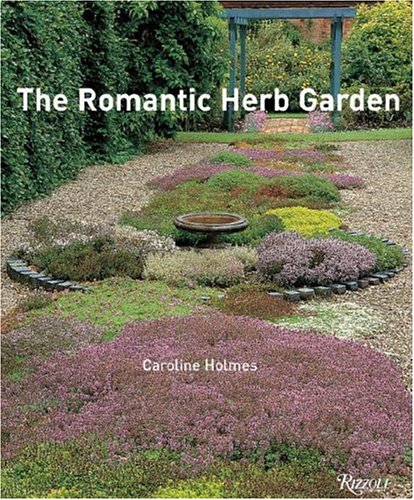 9780789315526: The Romantic Herb Garden