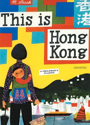 Beispielbild fr This Is Hong Kong: A Children's Classic zum Verkauf von ThriftBooks-Dallas