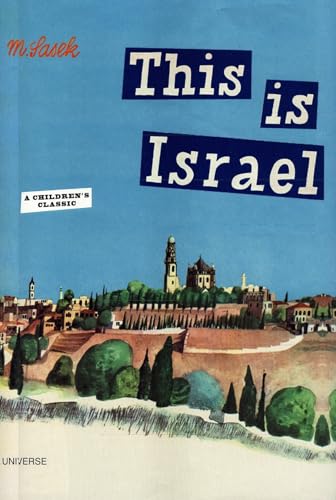 Imagen de archivo de This is Israel: A Children's Classic a la venta por Half Price Books Inc.