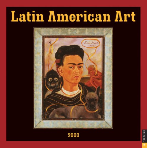 Latin American Art: 2008 Wall Calendar (9780789316387) by Universe Publishing