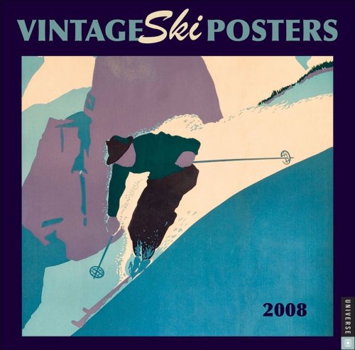 9780789316554: Vintage Ski Posters 2008 Calendar