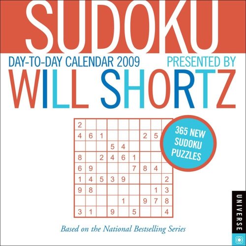 Sudoku Presented by Will Shortz: 2009 Day-to-Day Calendar (9780789317124) by Shortz, Will