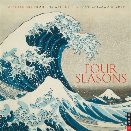 Four Seasons: Japanse Art from the Art Institute of Chicago 2009 Wall Cale (9780789317391) by Art Institute Of Chicago