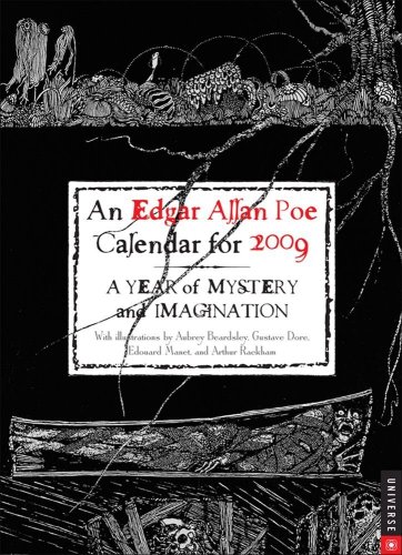 An Edgar Allan Poe Calendar for 2009: A Year of Mystery and Imagination (9780789318169) by Universe Publishing; Poe, Edgar Allan