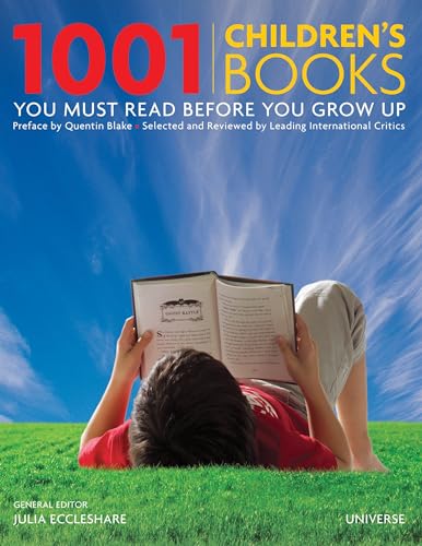 Stock image for 1001 Children's Books You Must Read Before You Grow Up for sale by Better World Books