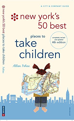 Imagen de archivo de New York's 50 Best Places to Take Children a la venta por BookHolders