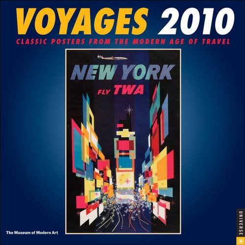 9780789319500: Voyages 2010 Calendar: Classic Posters from the Modern Age of Travel: Wall