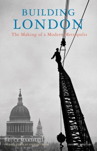 9780789320001: Building London: The Making of a Modern Metropolis