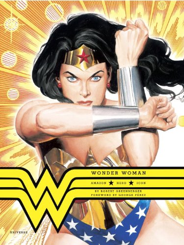 Wonder Woman: Amazon. Hero. Icon.